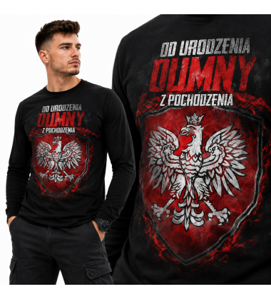 LONGSLEEVE PATRIOTYCZNY OD URODZENIY  DUMNY
